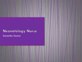 Neonatology Nurse