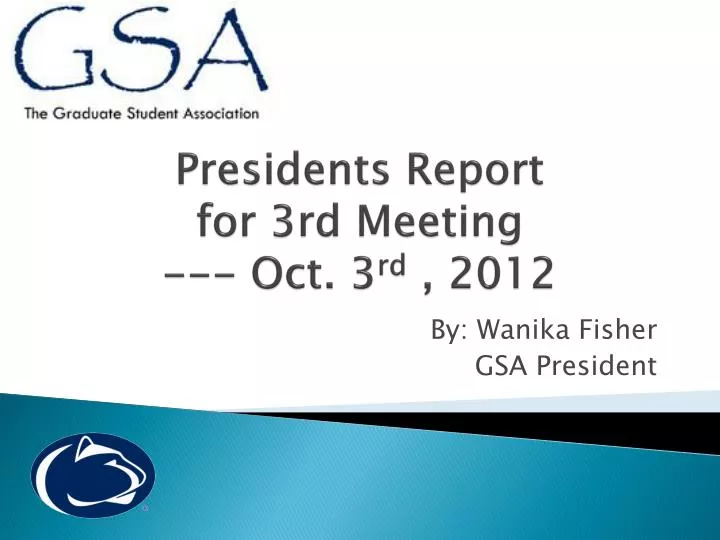 presidents report for 3rd meeting oct 3 rd 2012