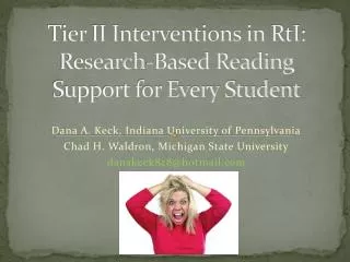 Tier II Interventions in RtI : Research-Based Reading Support for Every Student