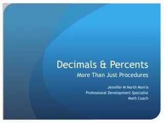 Decimals &amp; Percents
