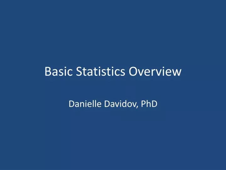 basic statistics overview