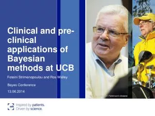 Clinical and pre-clinical applications of Bayesian methods at UCB