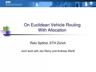 On Euclidean Vehicle Routing With Allocation