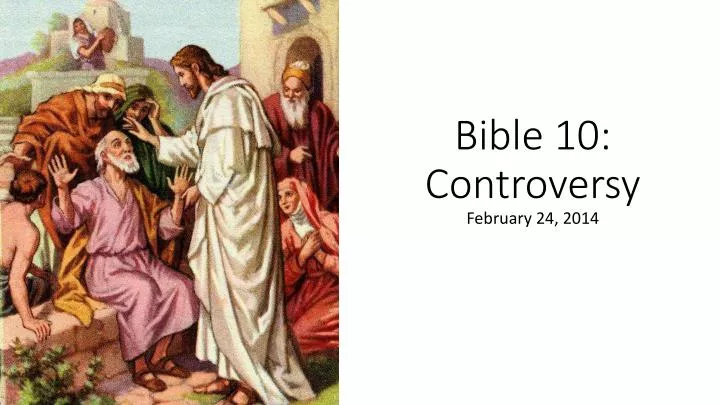 bible 10 controversy