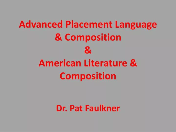 advanced placement language composition american literature composition