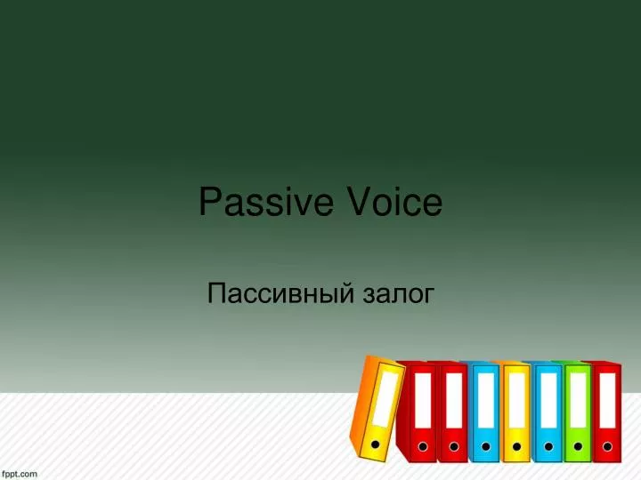 passive voice