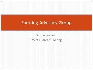 Farming Advisory Group