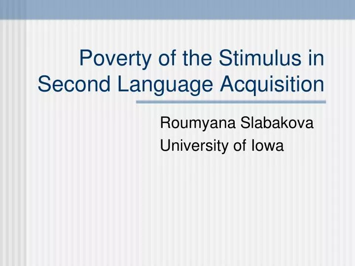 poverty of the stimulus in second language acquisition