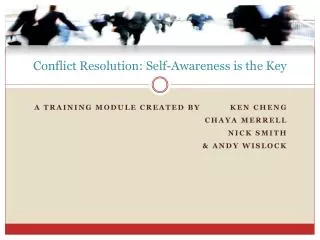 Conflict Resolution: Self-Awareness is the Key