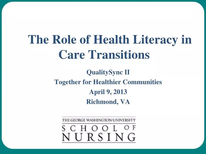 the role of health literacy in care transitions