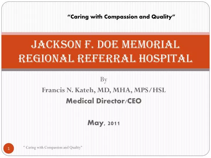 jackson f doe memorial regional referral hospital