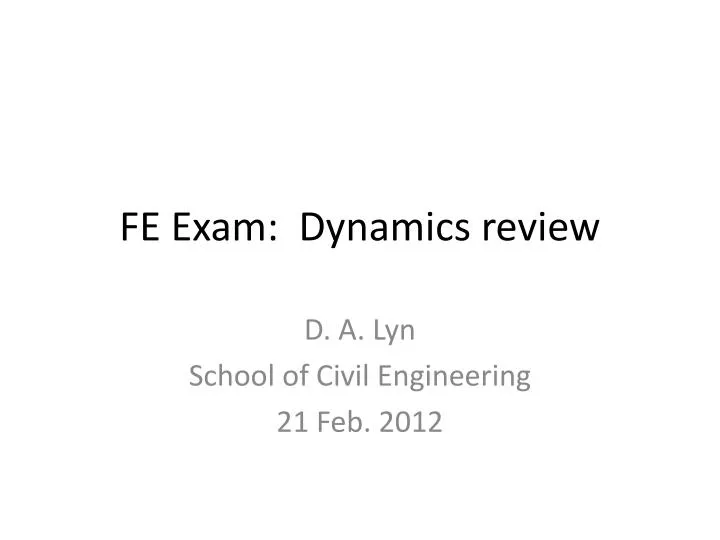 fe exam dynamics review