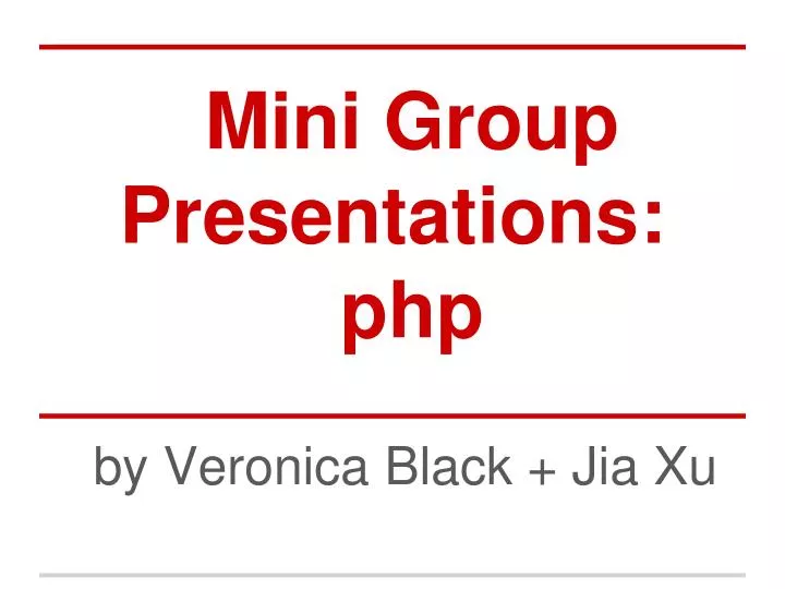 mini group presentations php