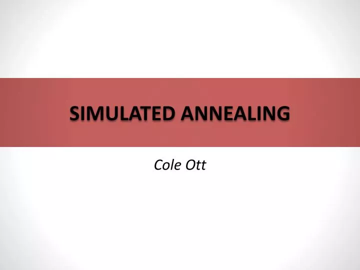 simulated annealing