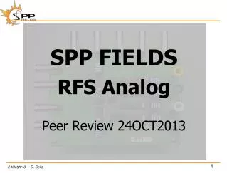 SPP FIELDS RFS Analog Peer Review 24OCT2013