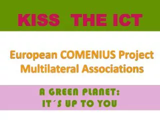 European COMENIUS Project Multilateral Associations