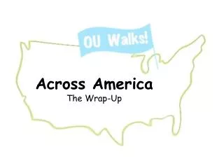 Across America The Wrap-Up