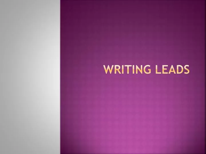 writing leads