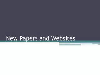 New Papers and Websites