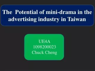 The Potential of mini-drama in the advertising industry in Taiwan