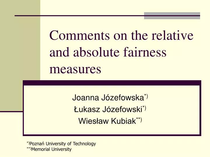 comments on the relative and absolute fairness measures