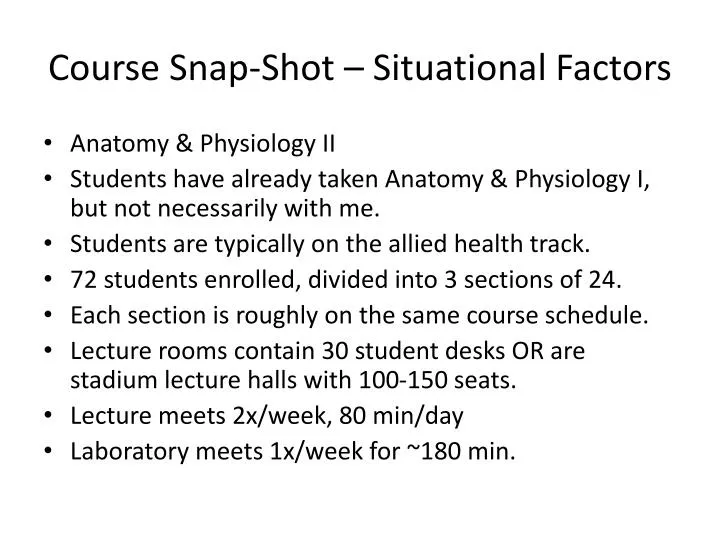 course snap shot situational factors