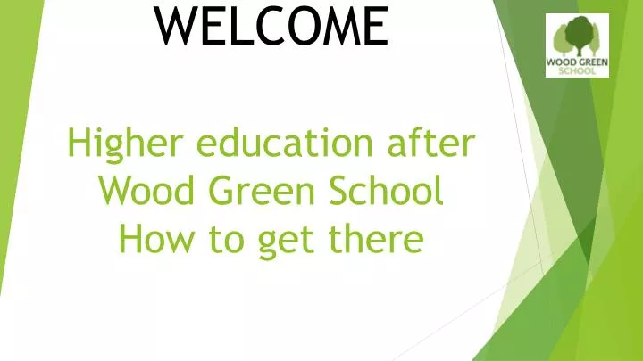 higher education after wood green school how to get there