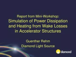 Guenther Rehm Diamond Light Source