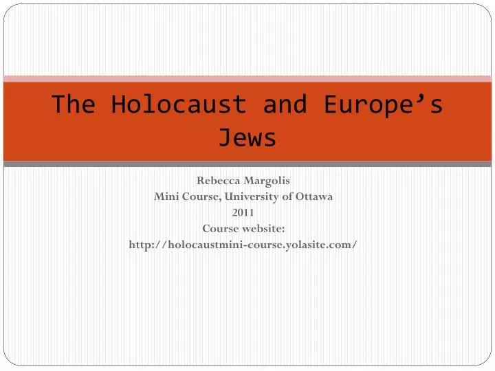 the holocaust and europe s jews
