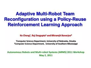 Adaptive Multi-Robot Team Reconfiguration using a Policy-Reuse Reinforcement Learning Approach