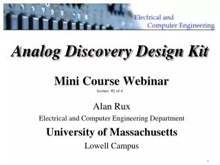 Analog Discovery Design Kit Mini Course Webinar lecture #2 of 4