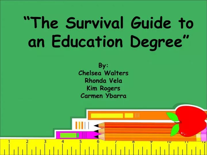 the survival guide to an education degree