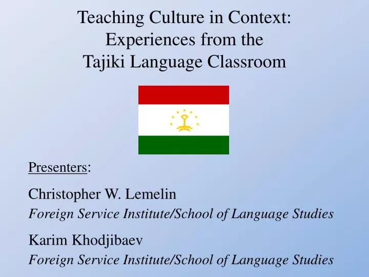 teaching culture in context experiences from the tajiki language classroom