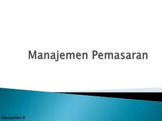 manajemen pemasaran