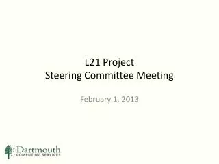 L21 Project Steering Committee Meeting