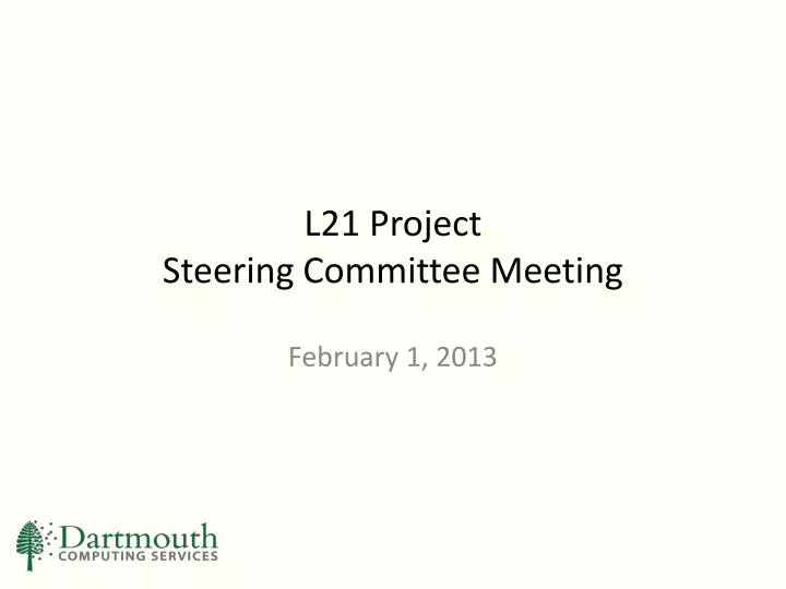l21 project steering committee meeting