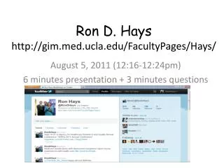 Ron D. Hays http://gim.med.ucla.edu/FacultyPages/Hays/