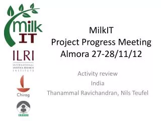 MilkIT Project Progress Meeting Almora 27-28/11/12