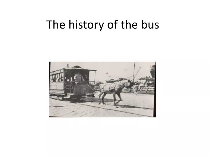 the history of the bus