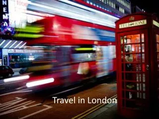 Travel in London