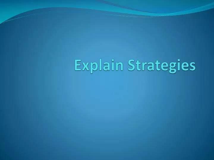explain strategies