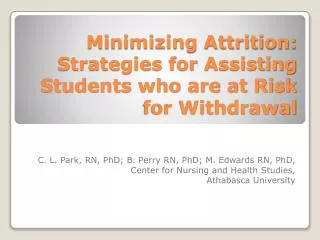Minimizing Attrition: Strategies for Assisting Students who are at Risk for Withdrawal