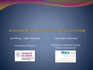 Learning Neighborhoods for Metric Learning