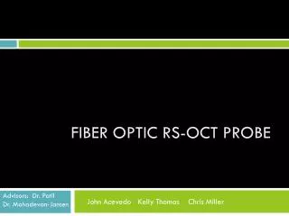 Fiber Optic RS-OCT probe