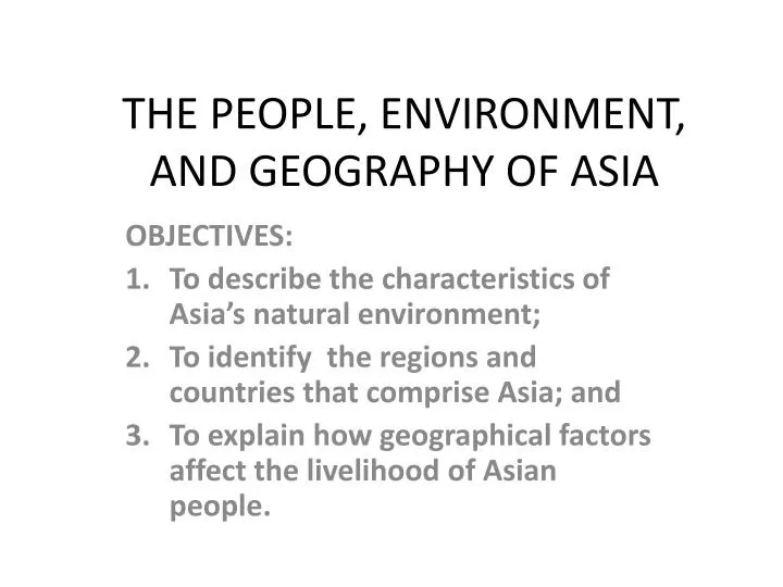 the people environment and geography of asia