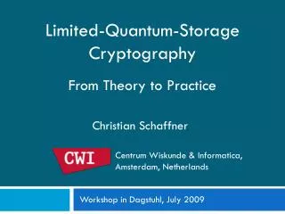 Limited-Quantum-Storage Cryptography From Theory to Practice