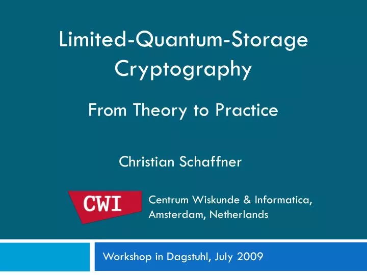 limited quantum storage cryptography from theory to practice
