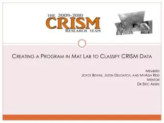 Creating a Program in Mat Lab to Classify CRISM Data Members