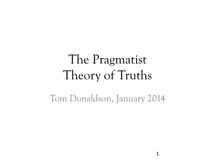 the pragmatist theory of truths
