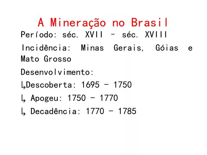a minera o no brasil